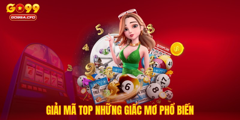 Giải mã top những giấc mơ phổ biến